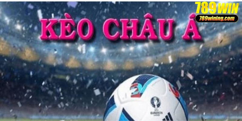 kèo châu á